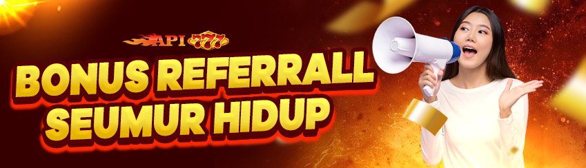 BONUS REFERRAL SEUMUR HIDUP